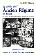 Le Déclin de l'Ancien Régime en Suisse