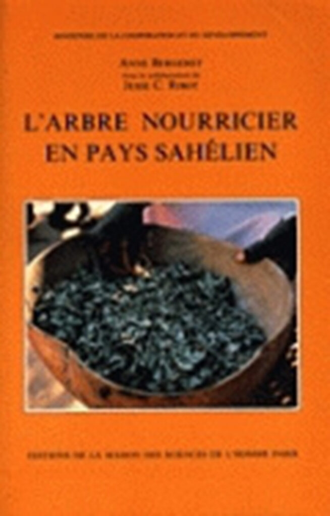 L' Arbre nourricier en pays sahélien