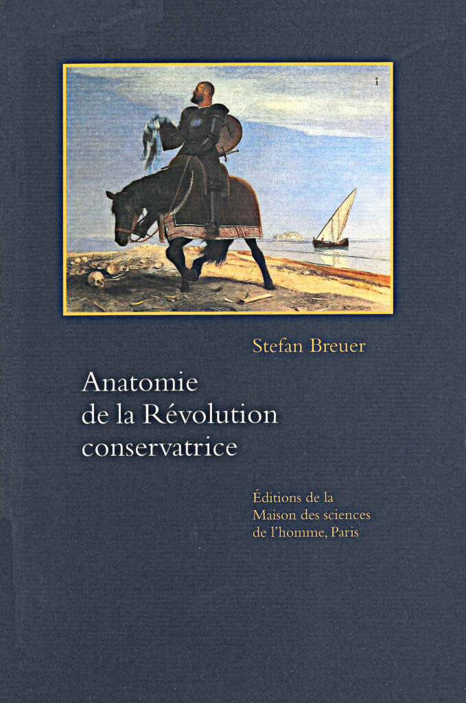 Anatomie de la Révolution conservatrice