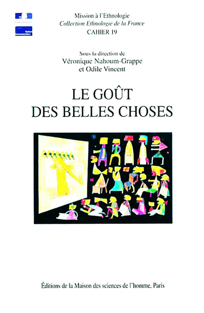 Le Goût des belles choses