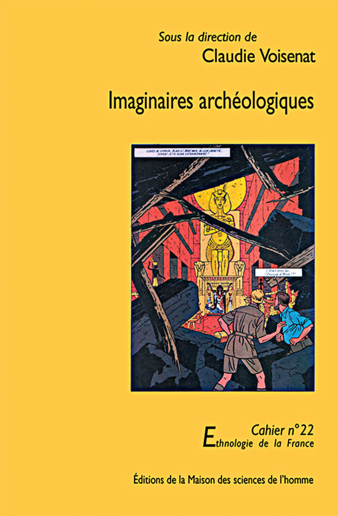 Imaginaires archéologiques