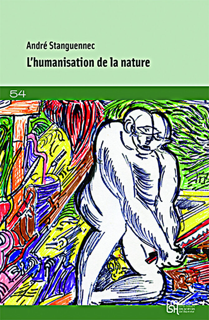 L' Humanisation de la nature