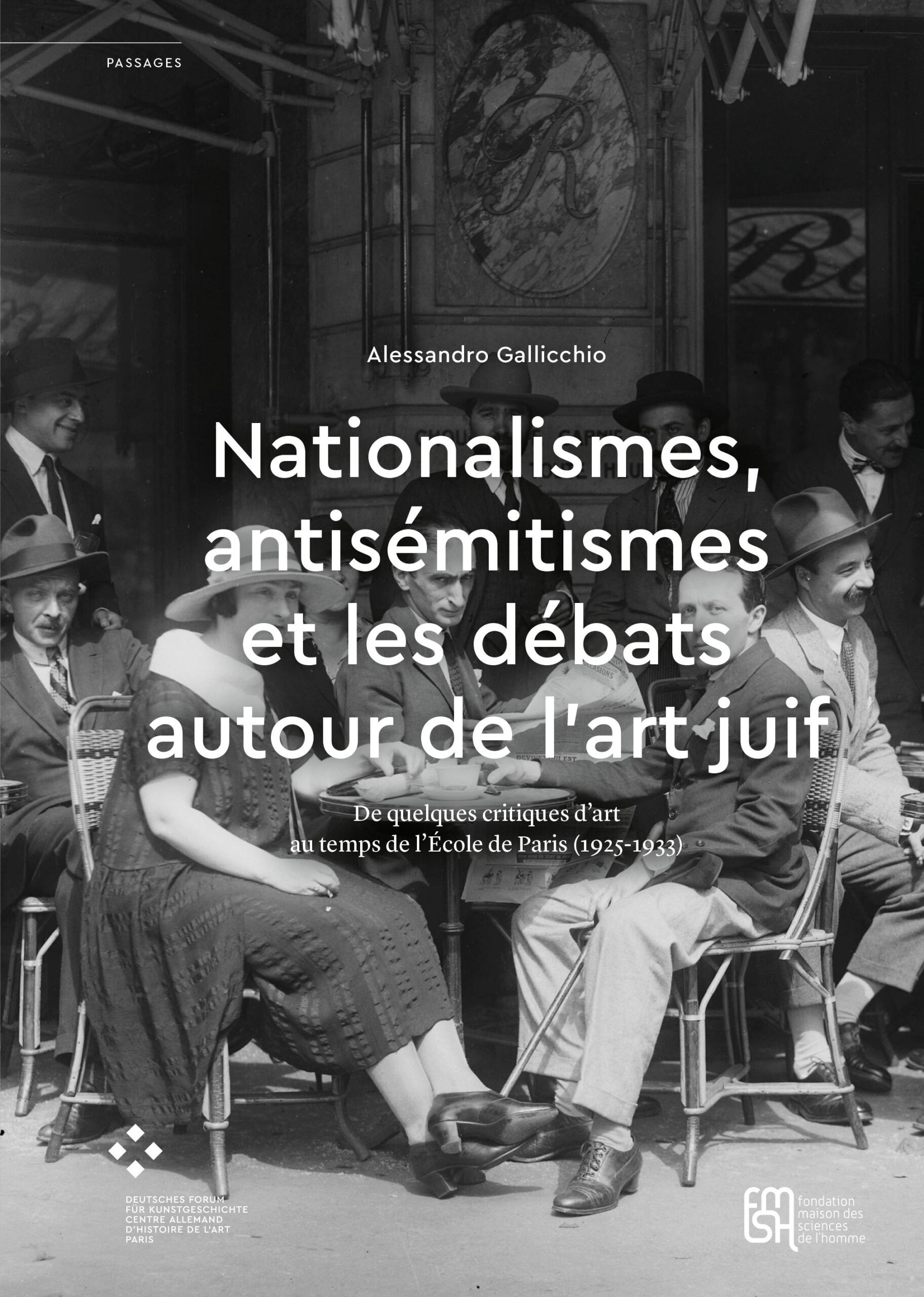 Nationalismes, antisémitismes et les débats autour de l'art juif