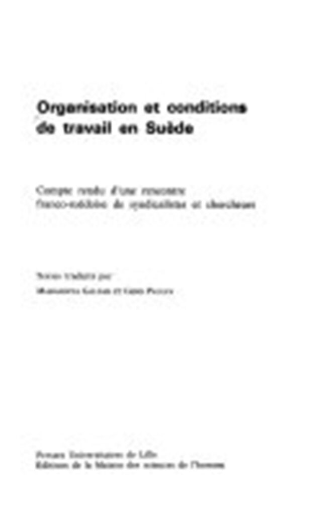 Organisation et conditions de travail en Suède