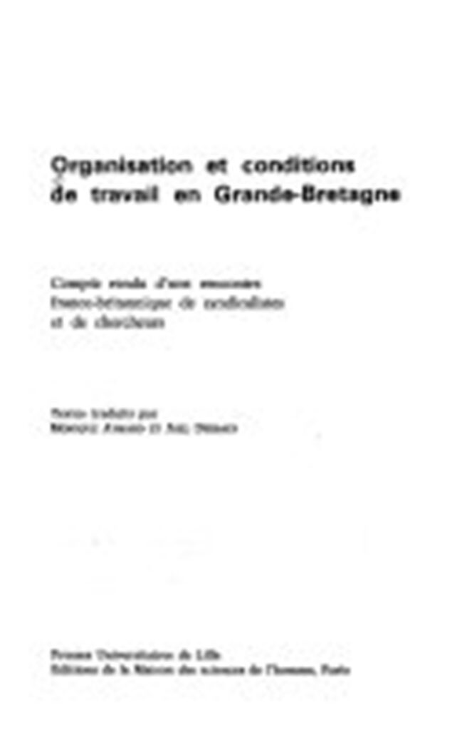 Organisation et conditions de travail en Grande-Bretagne